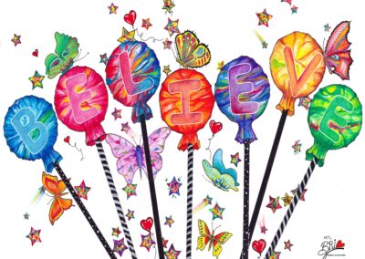BELIEVE, Unframed Original Artwork, 2020, 15x22". Watercolor and ink on cold press paper. Price $800. Artist's description: One of our favorite childhood candies wrapped in a message of inspiration, existing in a world of magic and whimsy. All you have to do is Believe.